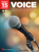 Load image into Gallery viewer, FIRST 15 LESSONS – VOICE (POP SINGERS' EDITION) A Beginner's Guide, Featuring Step-By-Step Lessons with Audio, Video, and Popular Songs!-(6897677402306)
